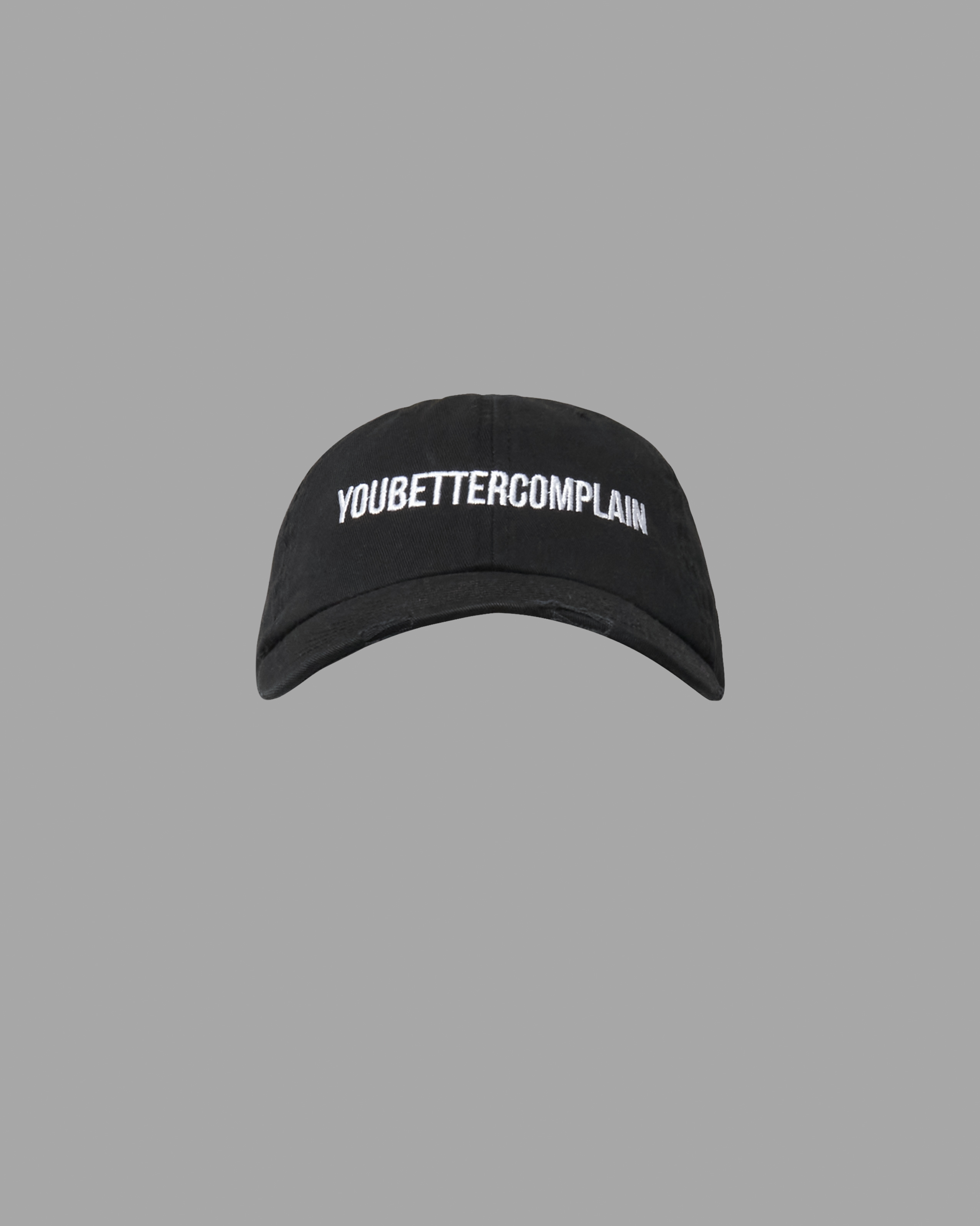 YOUBETTERCOMPLAIN CAP